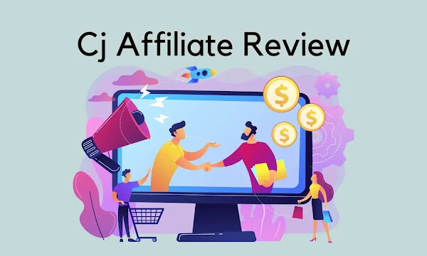 Beginner Guide to CJ Affiliate (Commission Junction) in 2022